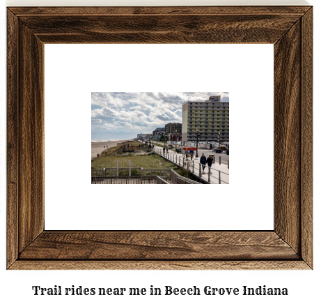 trail rides near me in Beech Grove, Indiana